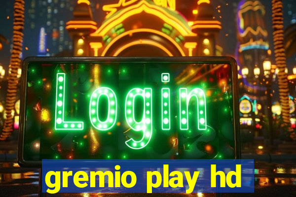 gremio play hd